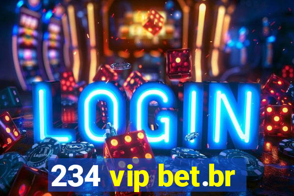 234 vip bet.br