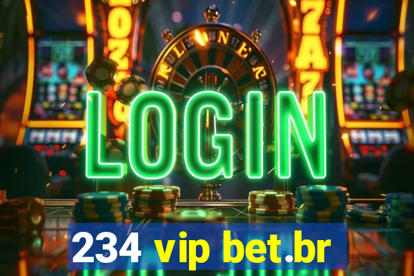 234 vip bet.br