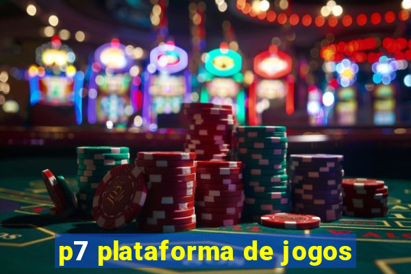 p7 plataforma de jogos