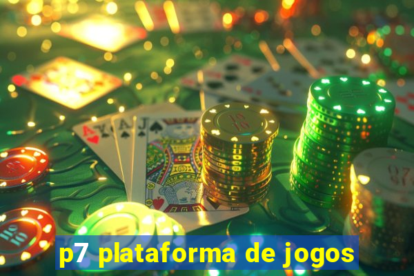 p7 plataforma de jogos