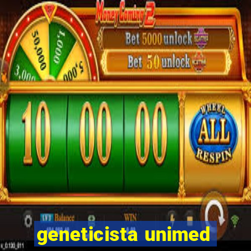 geneticista unimed