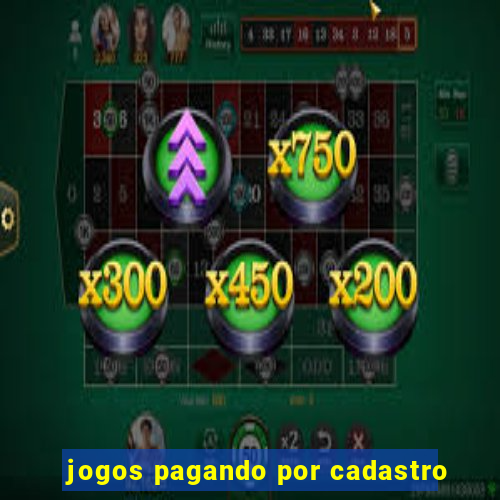 jogos pagando por cadastro