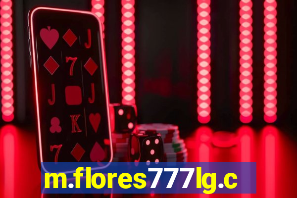 m.flores777lg.com