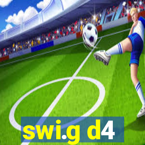 swi.g d4