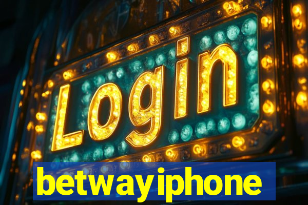 betwayiphone