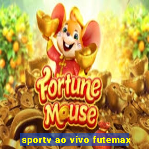 sportv ao vivo futemax