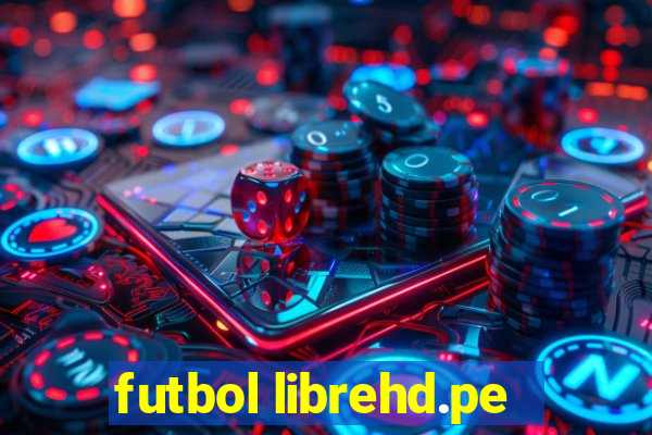 futbol librehd.pe