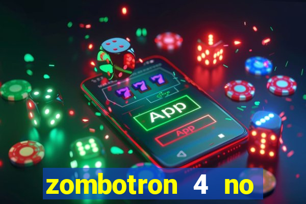 zombotron 4 no click jogos