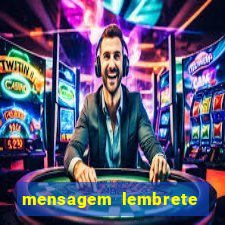 mensagem lembrete de vencimento para cliente