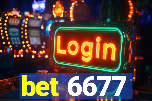 bet 6677