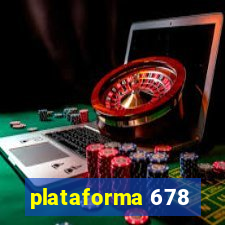 plataforma 678