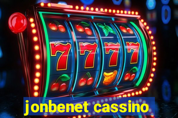 jonbenet cassino