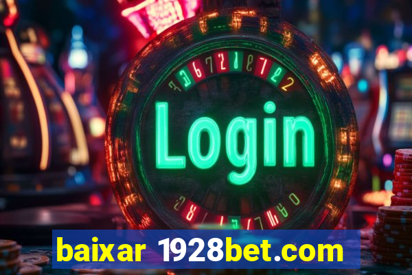 baixar 1928bet.com