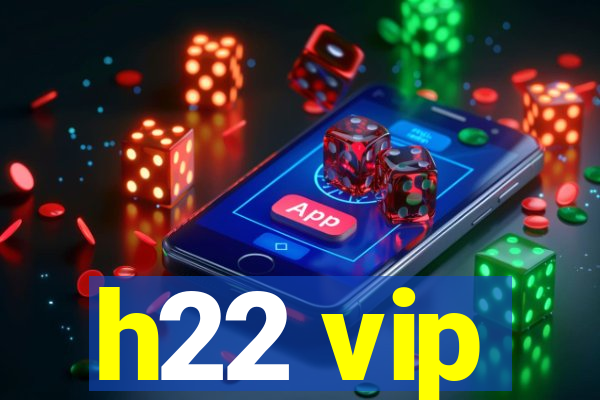 h22 vip