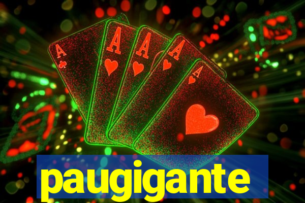 paugigante