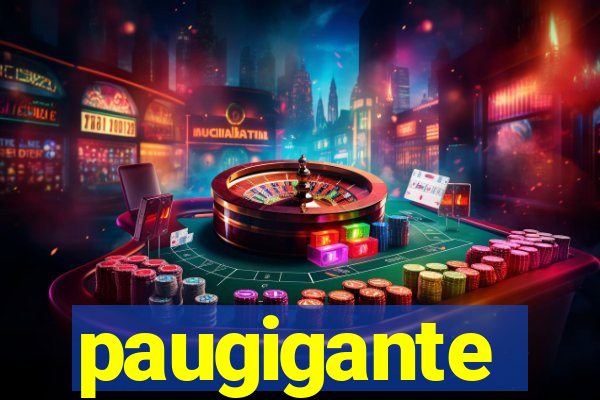 paugigante