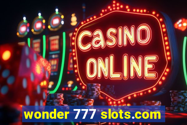 wonder 777 slots.com