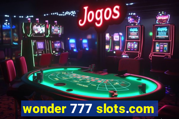 wonder 777 slots.com