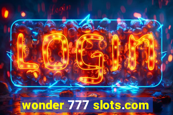 wonder 777 slots.com