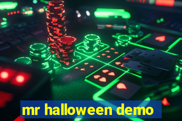 mr halloween demo