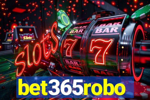 bet365robo