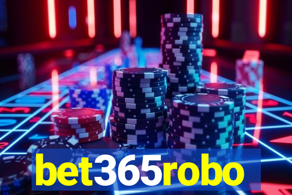 bet365robo