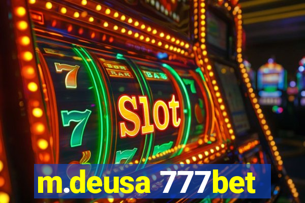 m.deusa 777bet