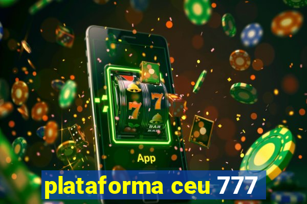 plataforma ceu 777