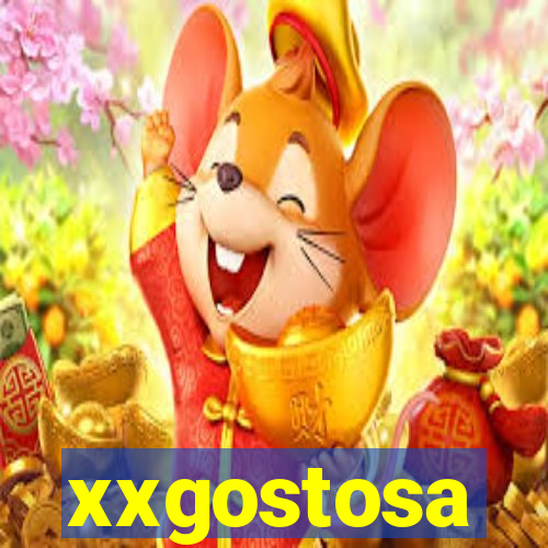 xxgostosa