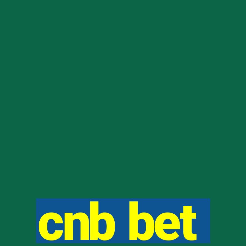 cnb bet