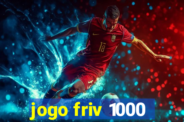 jogo friv 1000