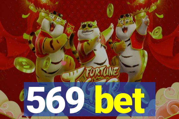 569 bet