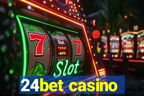 24bet casino