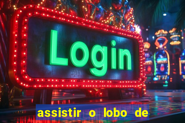 assistir o lobo de wall street