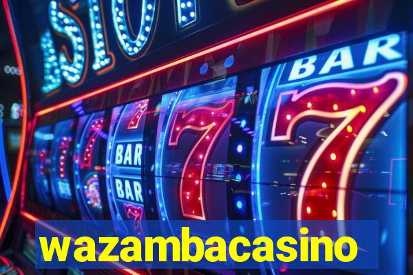 wazambacasino