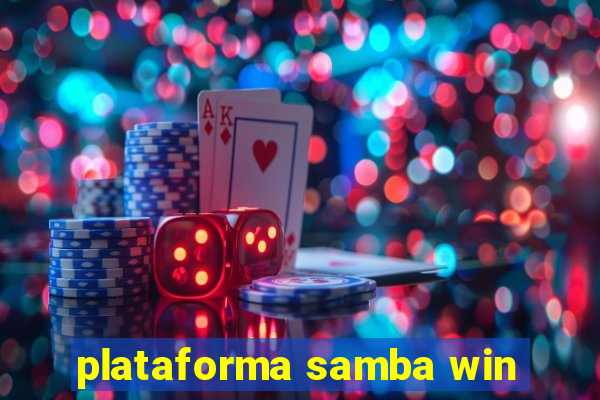 plataforma samba win