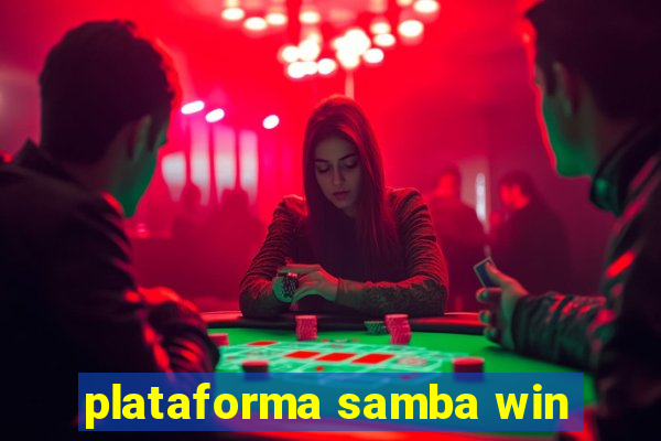 plataforma samba win