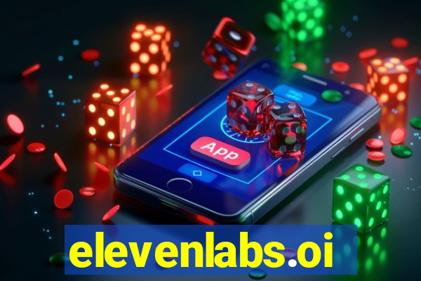 elevenlabs.oi