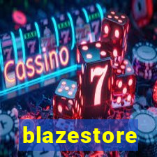 blazestore