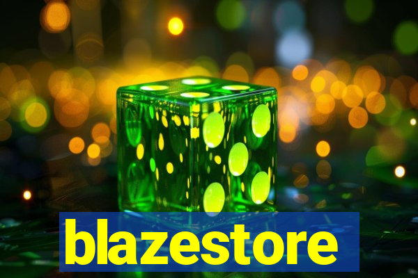 blazestore