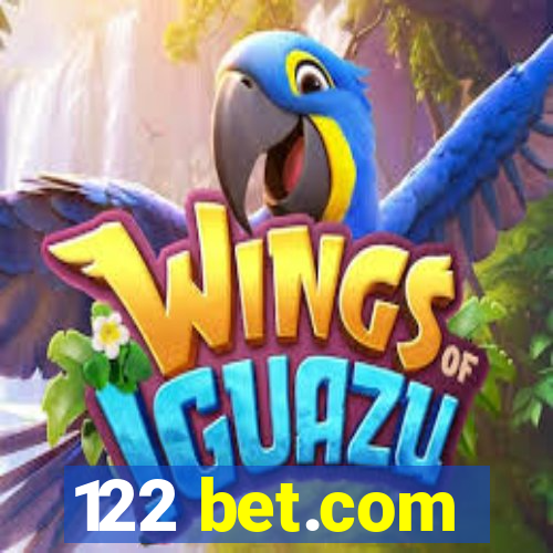 122 bet.com