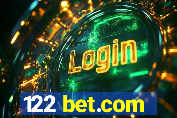 122 bet.com