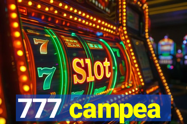 777 campea