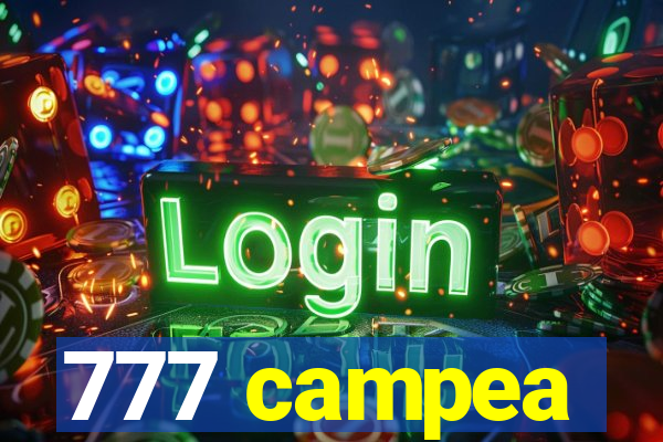 777 campea