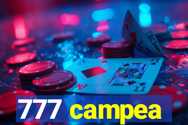 777 campea