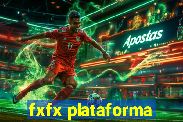 fxfx plataforma