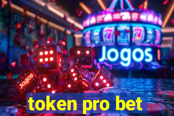 token pro bet