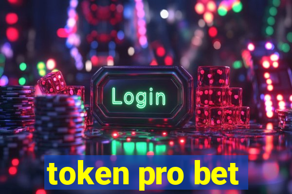 token pro bet