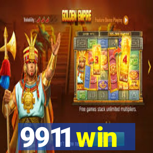 9911 win