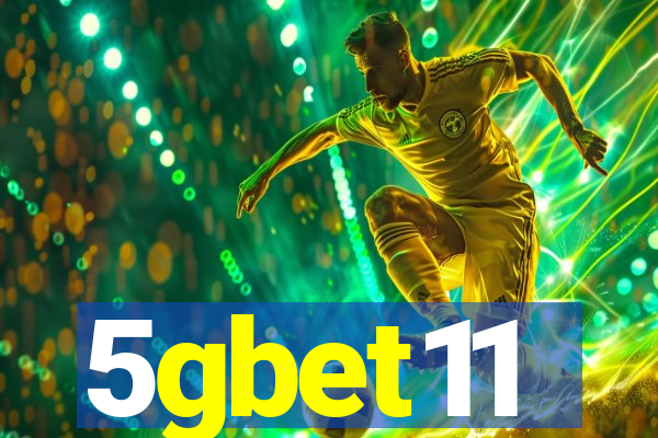 5gbet11